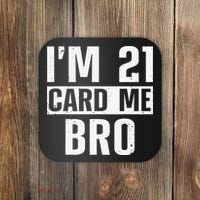 Cool 21st Birthday For 21 Year Old Legal Age Coaster thumb 0