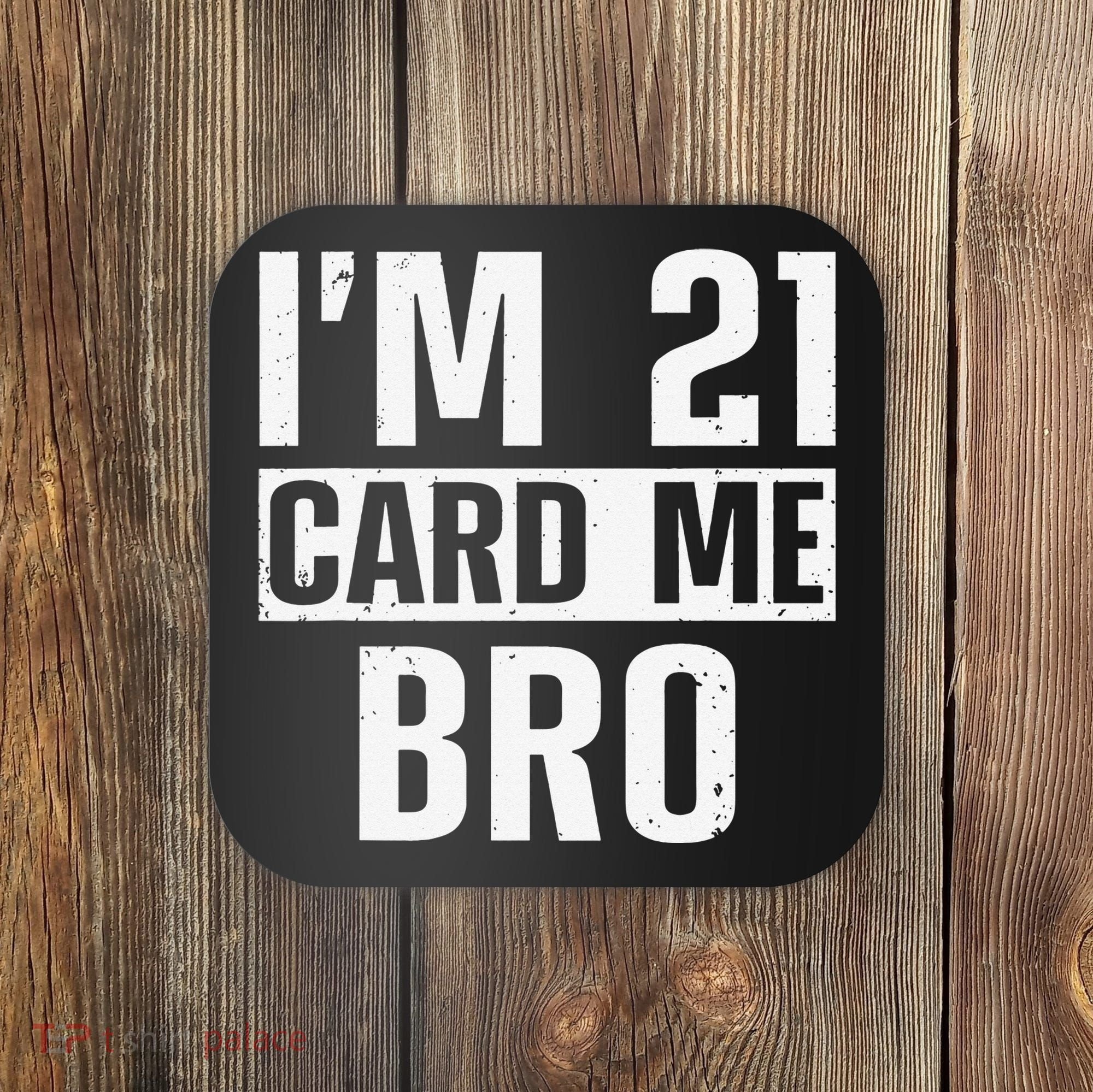 Cool 21st Birthday For 21 Year Old Legal Age Coaster