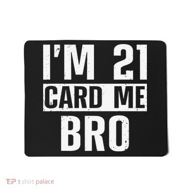 Cool 21st Birthday For 21 Year Old Legal Age Mousepad