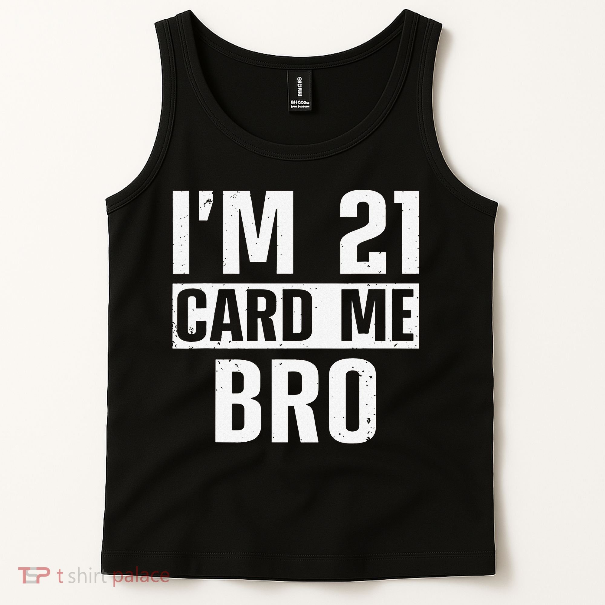 Cool 21st Birthday For 21 Year Old Legal Age Tank Top