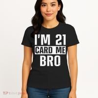 Cool 21st Birthday For 21 Year Old Legal Age Women's T-Shirt thumb 4