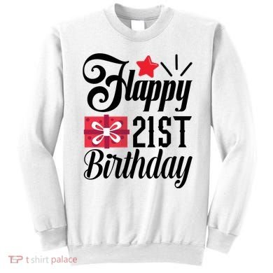 Celebrate 21st Birthday Milestone Graphic Sweatshirt