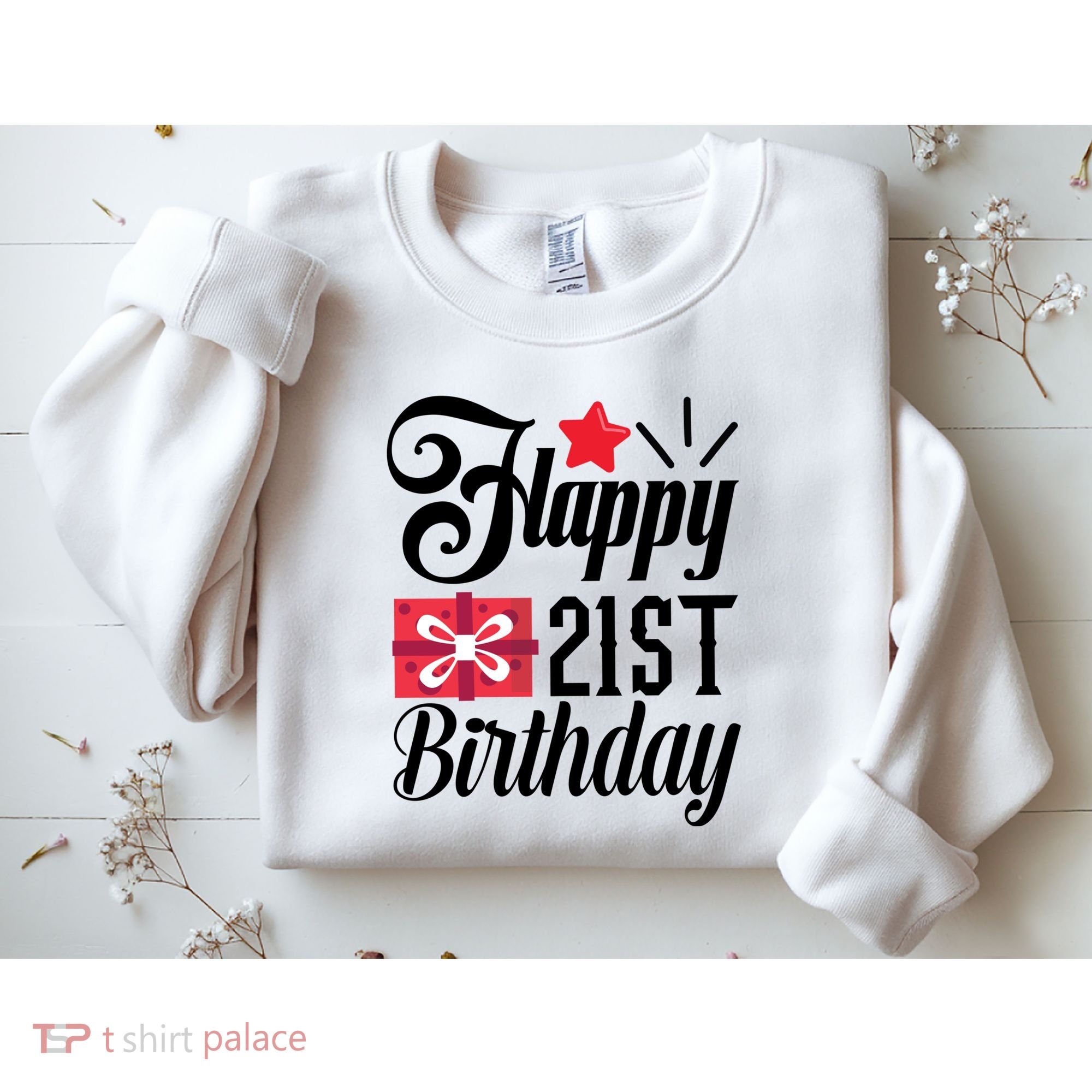 Celebrate 21st Birthday Milestone Graphic Sweatshirt