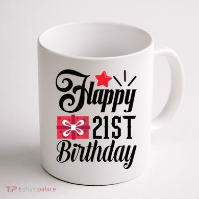 Celebrate 21st Birthday Milestone Graphic Coffee Mug back