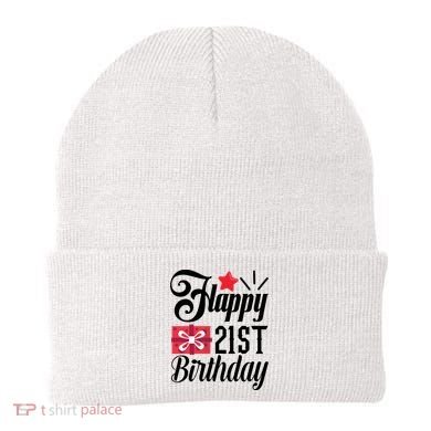 Celebrate 21st Birthday Milestone Graphic Beanie