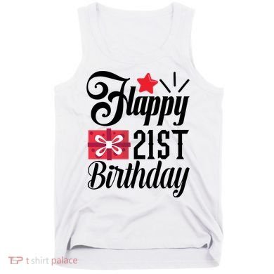 Celebrate 21st Birthday Milestone Graphic Tank Top