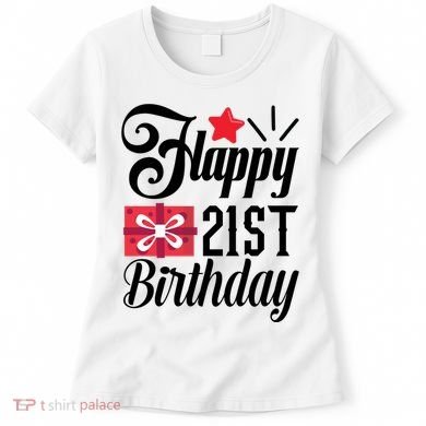 Celebrate 21st Birthday Milestone Graphic Women's T-Shirt