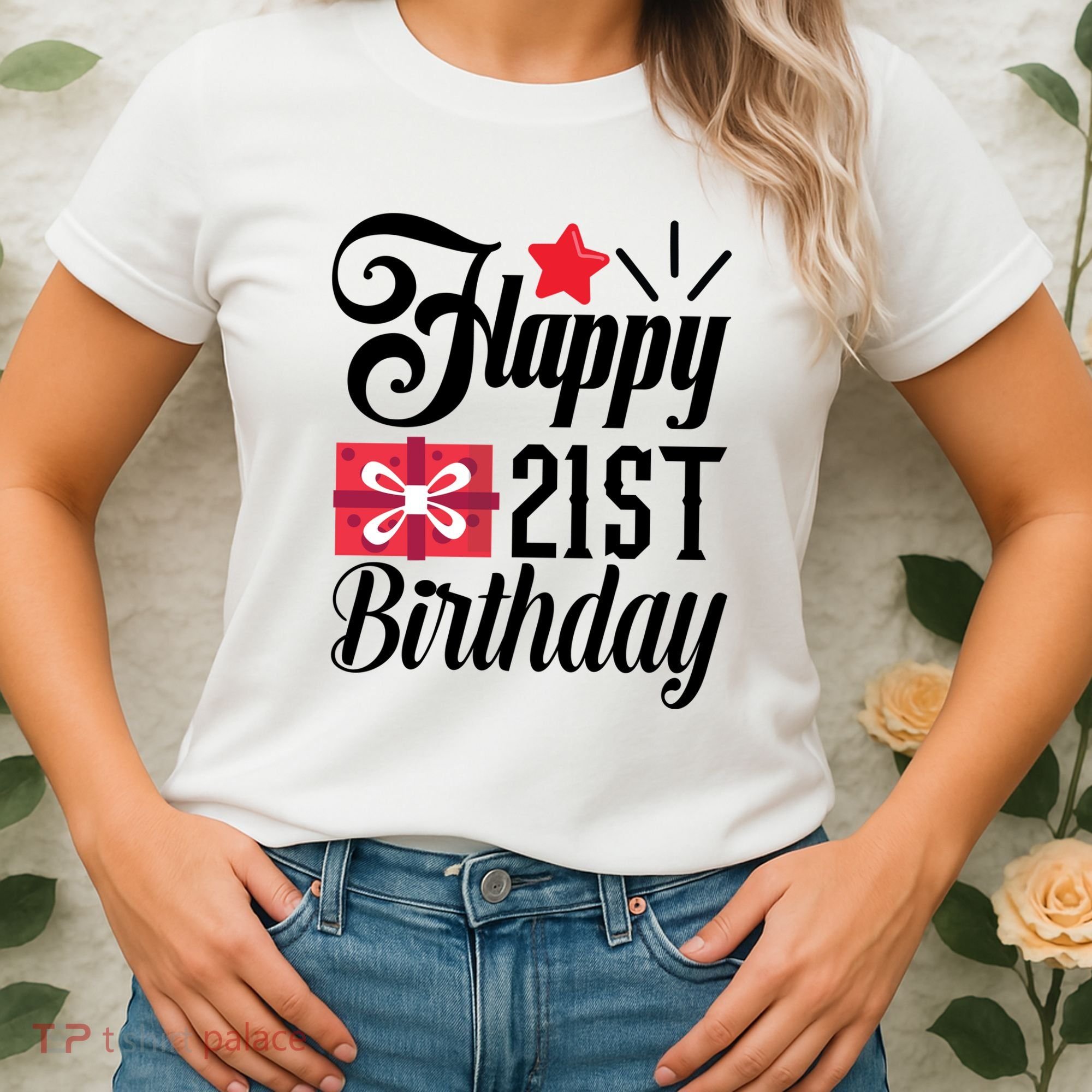 Celebrate 21st Birthday Milestone Graphic Women's T-Shirt