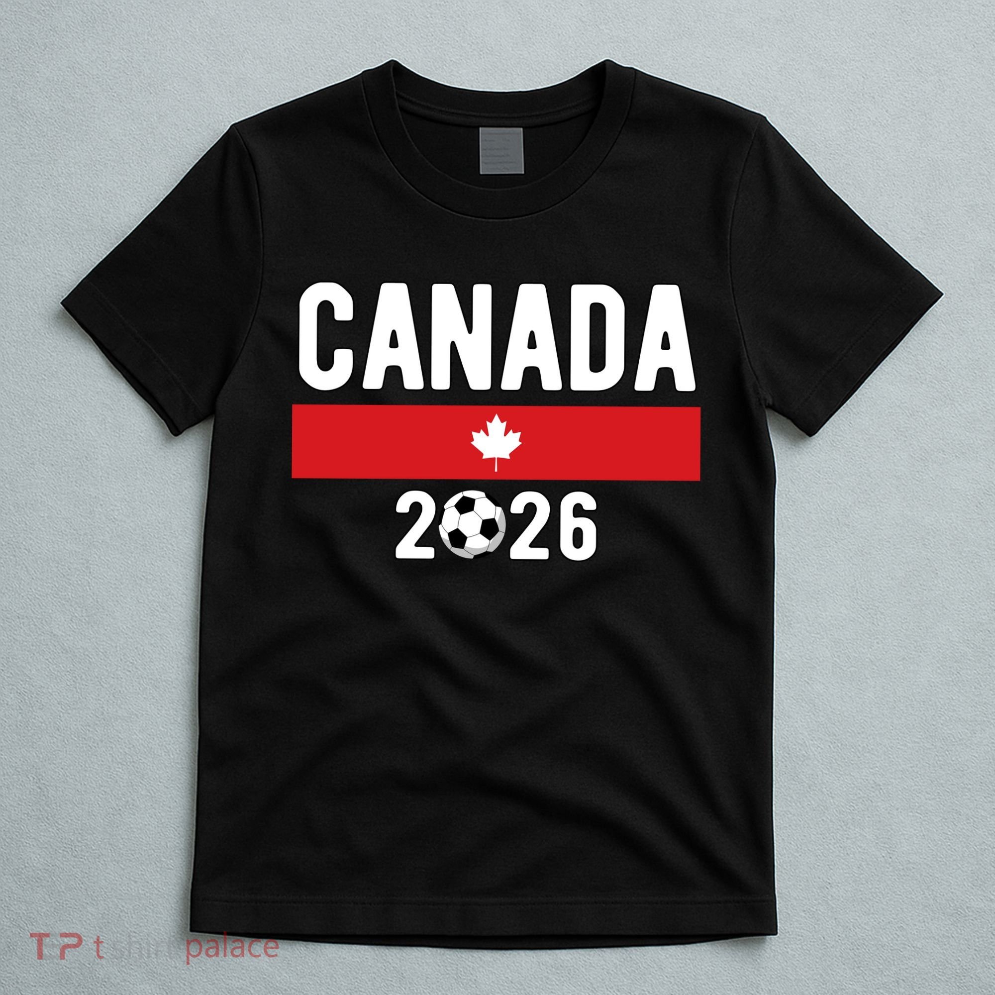 Canada 2026 Classic Canadian Soccer Fan T-Shirt