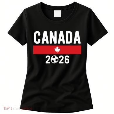 Canada 2026 Classic Canadian Soccer Fan Women's T-Shirt