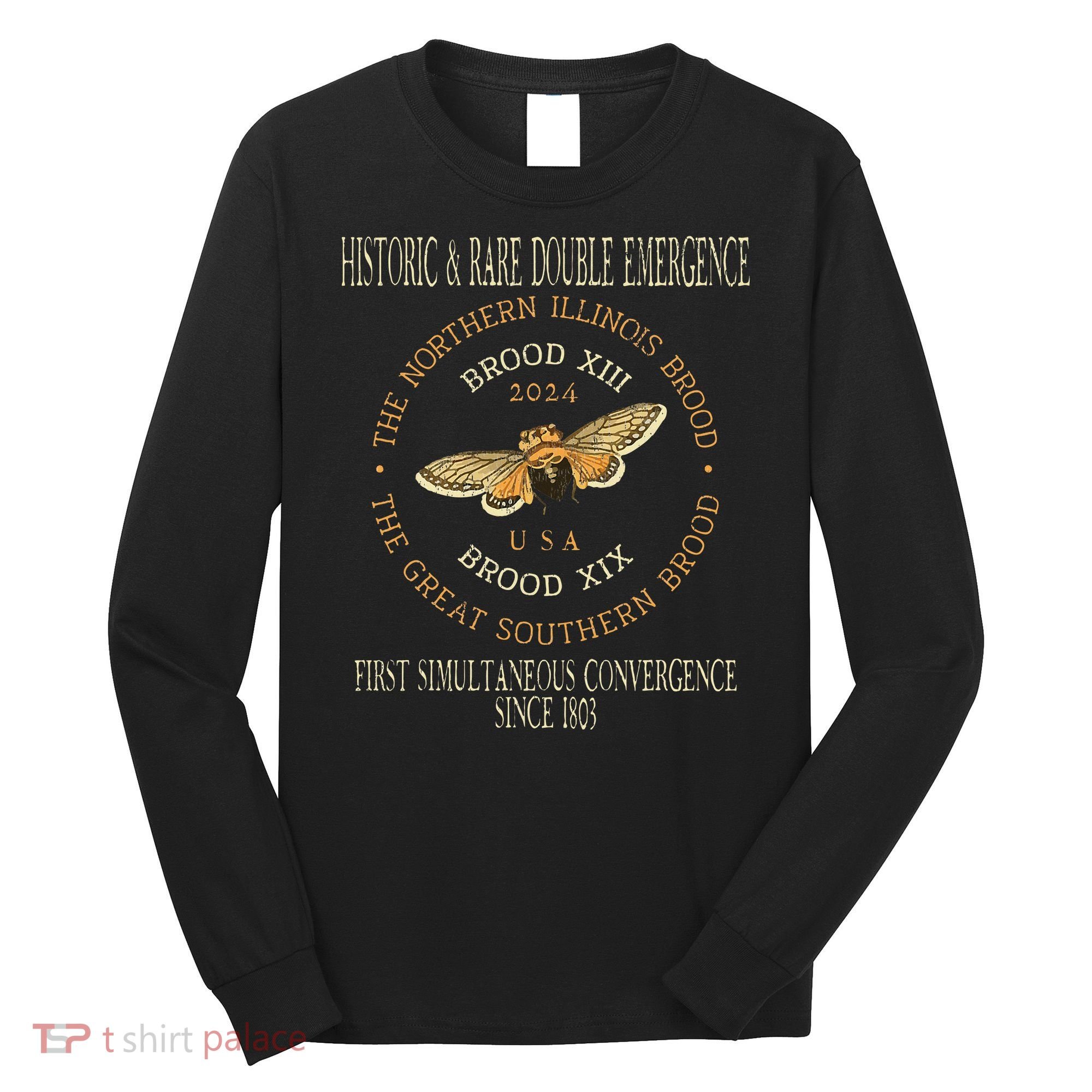 Cicada 2024 Event Brood Xix & Xiii Emergence Long Sleeve Shirt