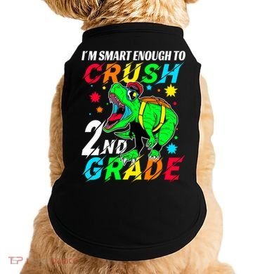 Crush 2Nd Grade Smart Dinosaur First Day Of Second Grade Cool Gift Doggie Tank