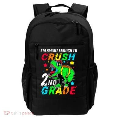 Crush 2Nd Grade Smart Dinosaur First Day Of Second Grade Cool Gift Backpack