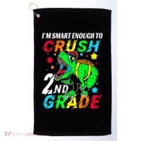 Crush 2Nd Grade Smart Dinosaur First Day Of Second Grade Cool Gift Golf Towel thumb 0