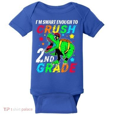 Crush 2Nd Grade Smart Dinosaur First Day Of Second Grade Cool Gift Baby Bodysuit