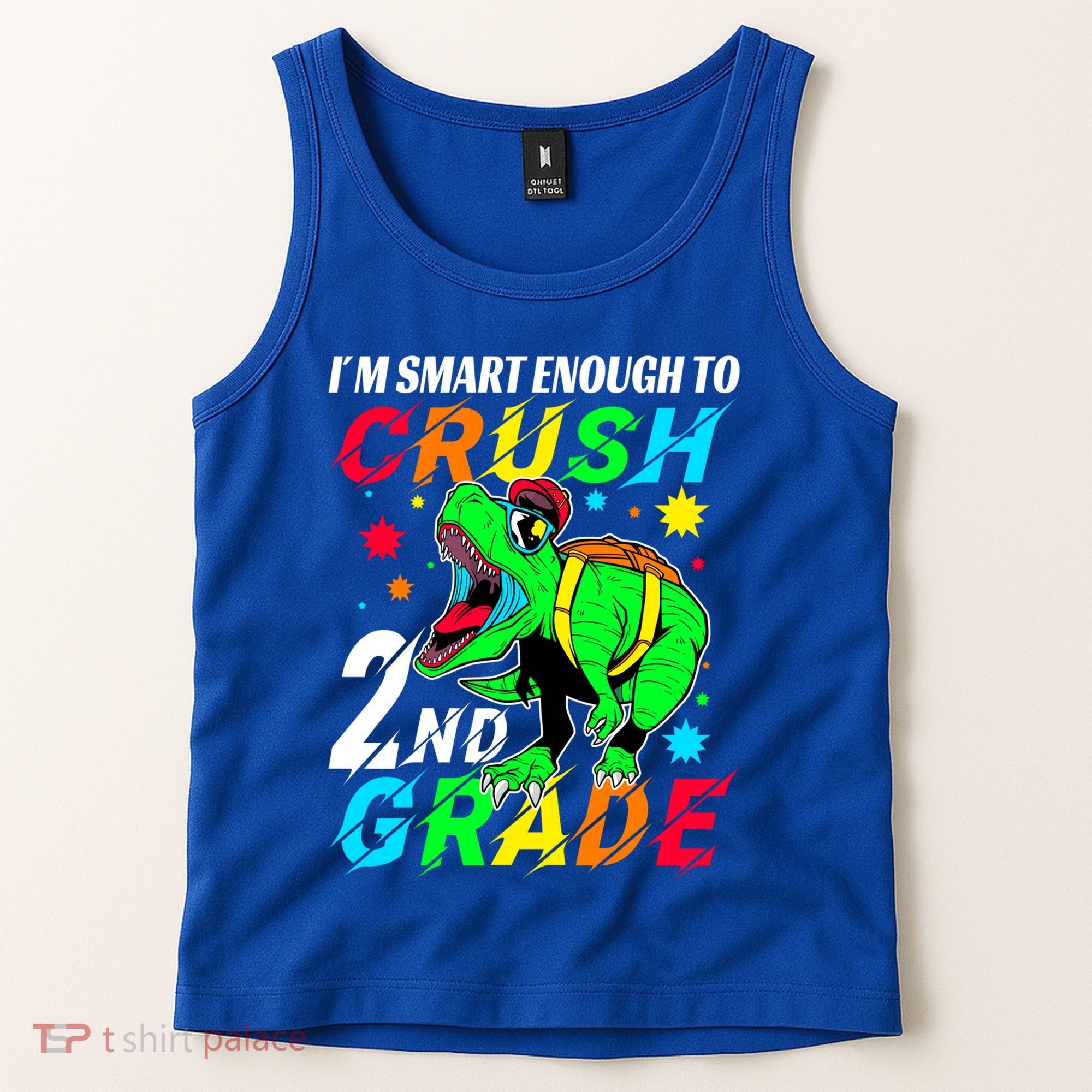 Crush 2Nd Grade Smart Dinosaur First Day Of Second Grade Cool Gift Tank Top