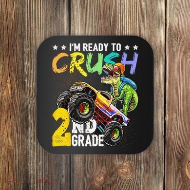 Crush 2nd Grade Dinosaur Monster Truck Back To School Coaster