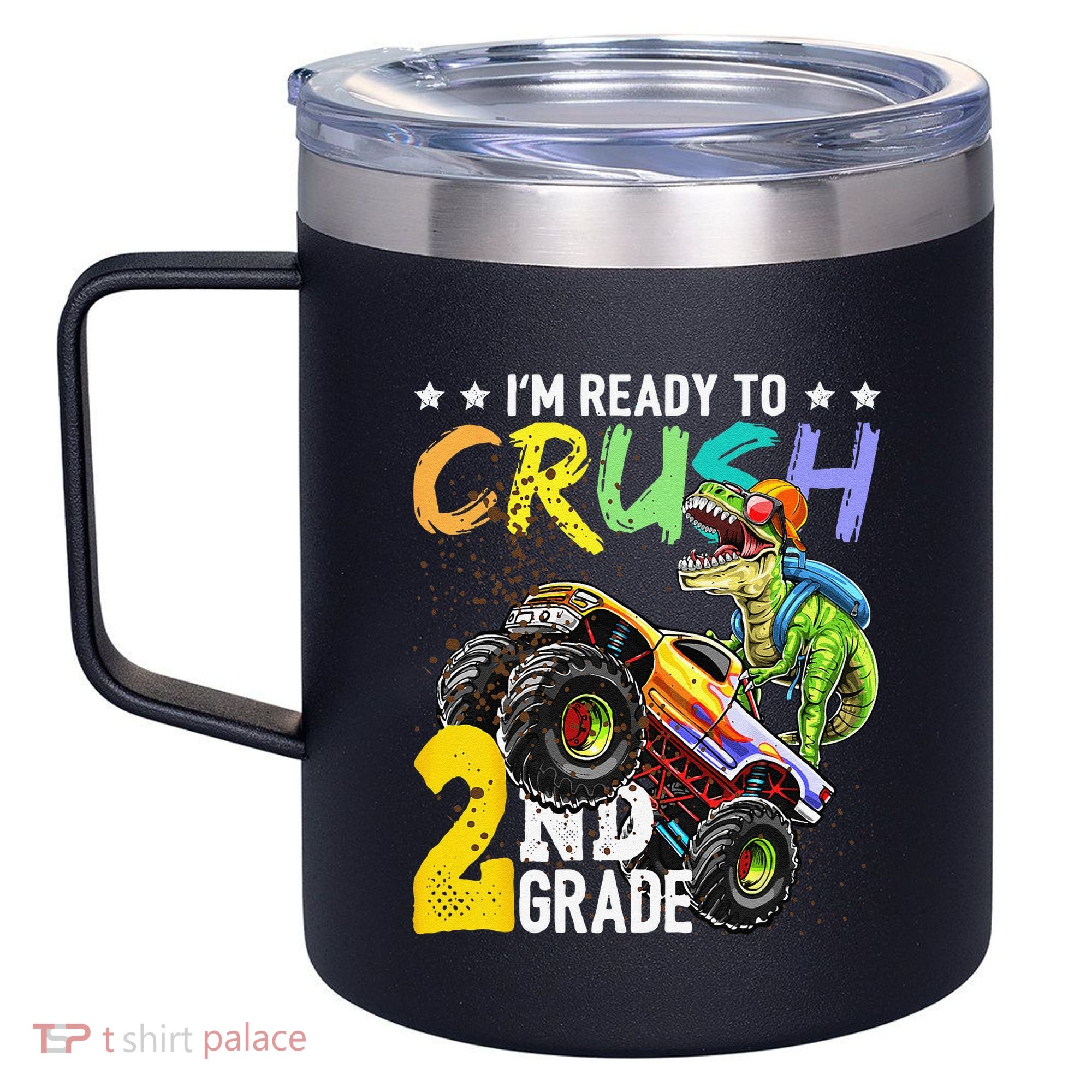 Crush 2nd Grade Dinosaur Monster Truck Back To School 12oz Stainless Steel Coffee Mug