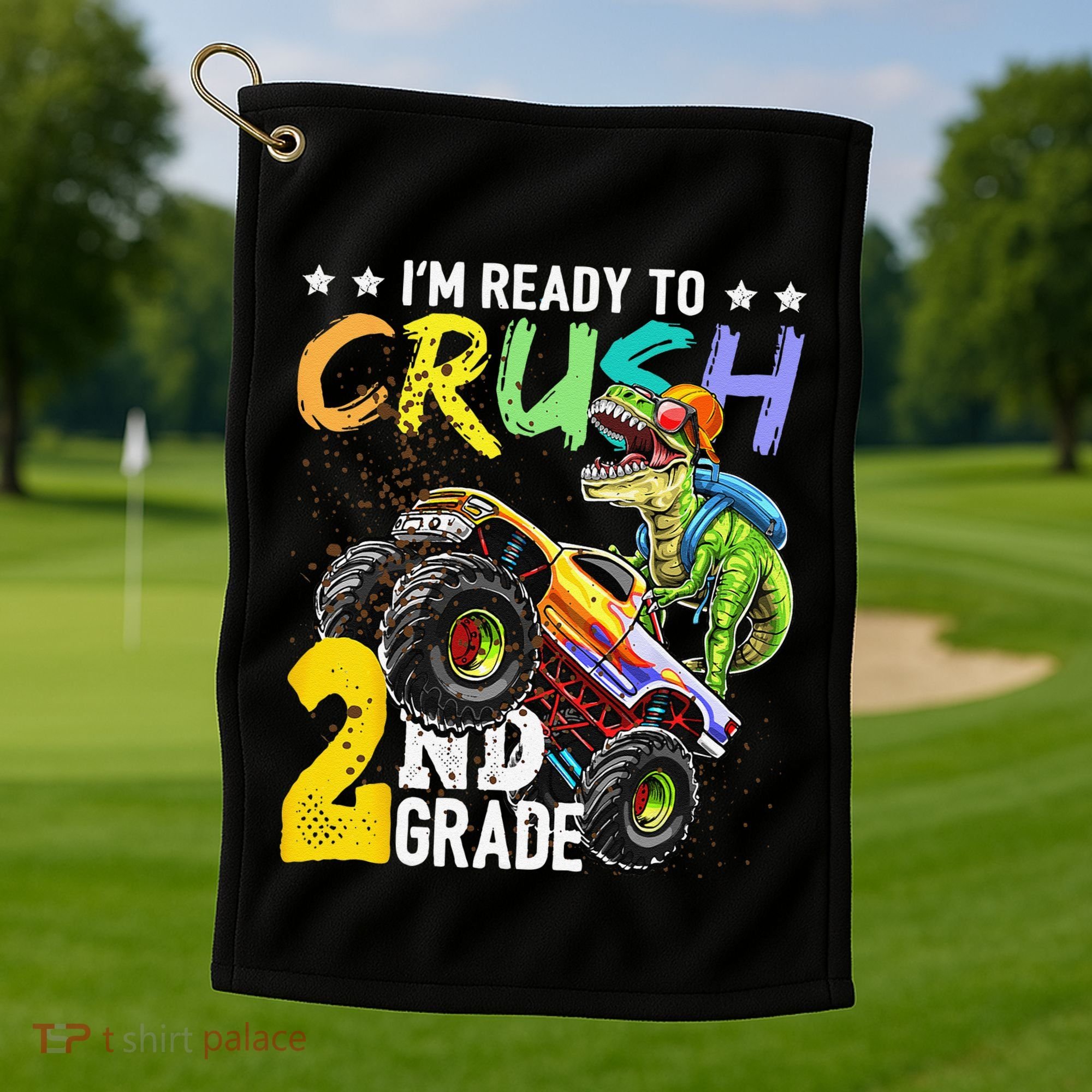 Crush 2nd Grade Dinosaur Monster Truck Back To School Golf Towel
