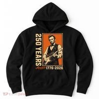 Celebrate 250 Years Of America Abraham Lincoln Hoodie thumb 0