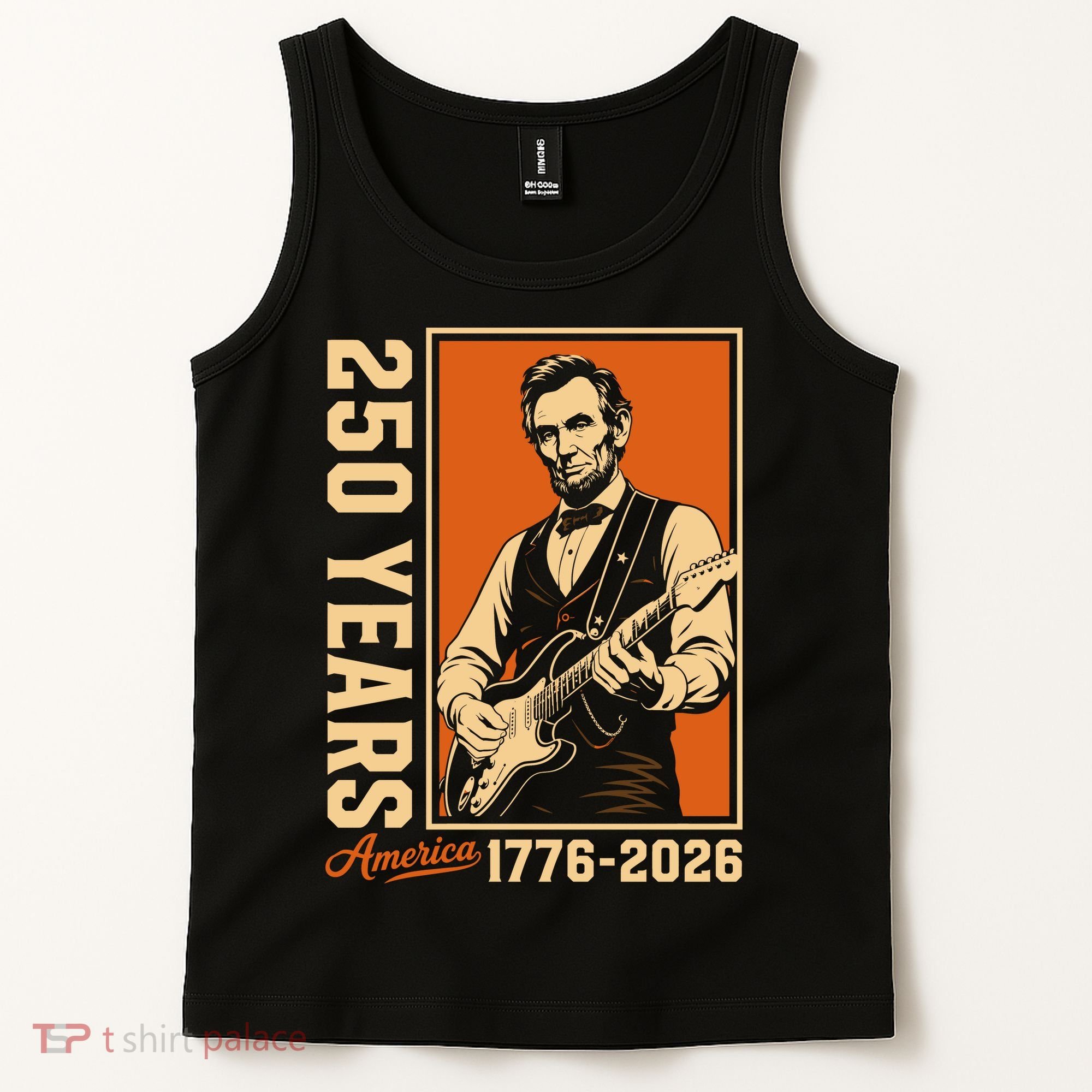 Celebrate 250 Years Of America Abraham Lincoln Tank Top
