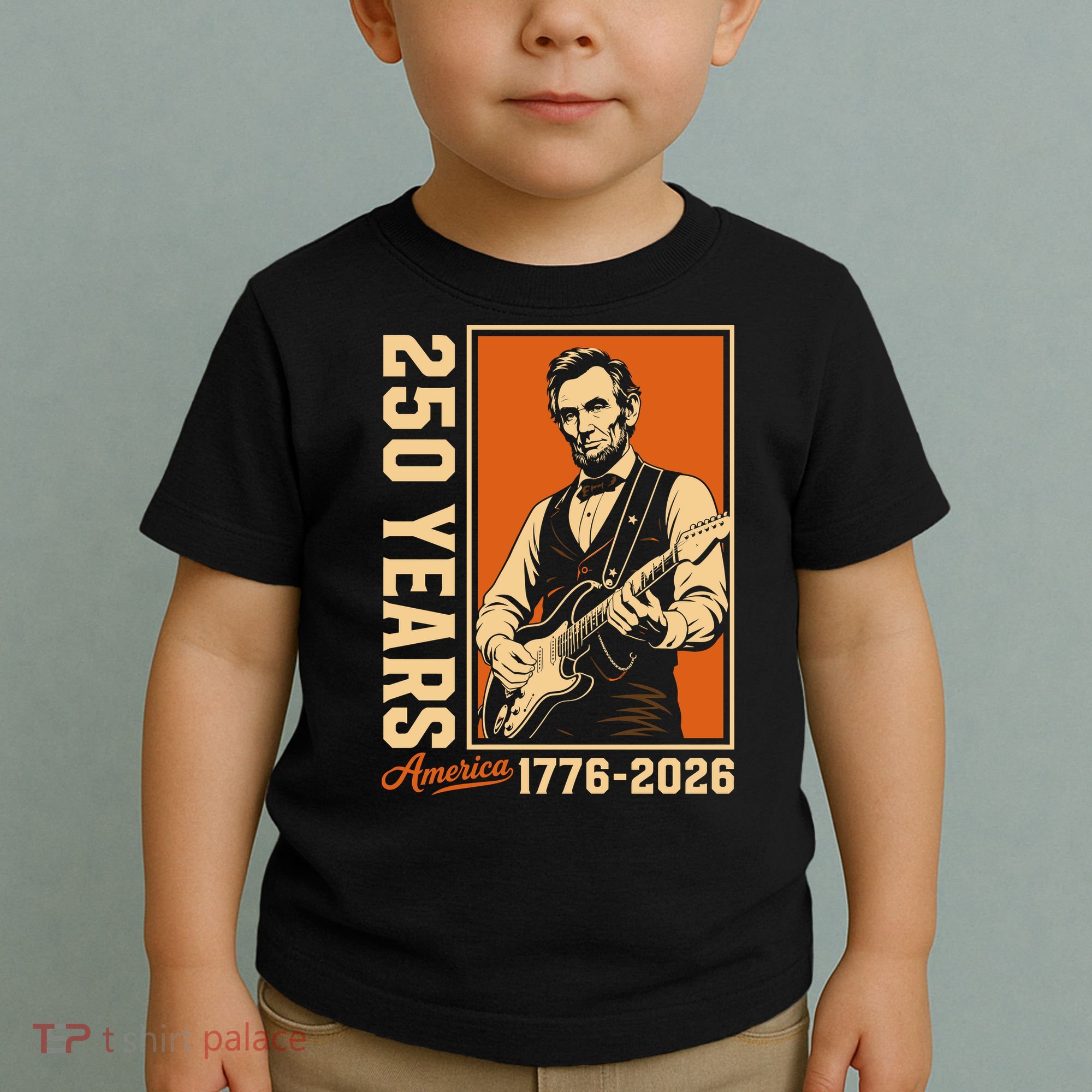 Celebrate 250 Years Of America Abraham Lincoln Toddler T-Shirt
