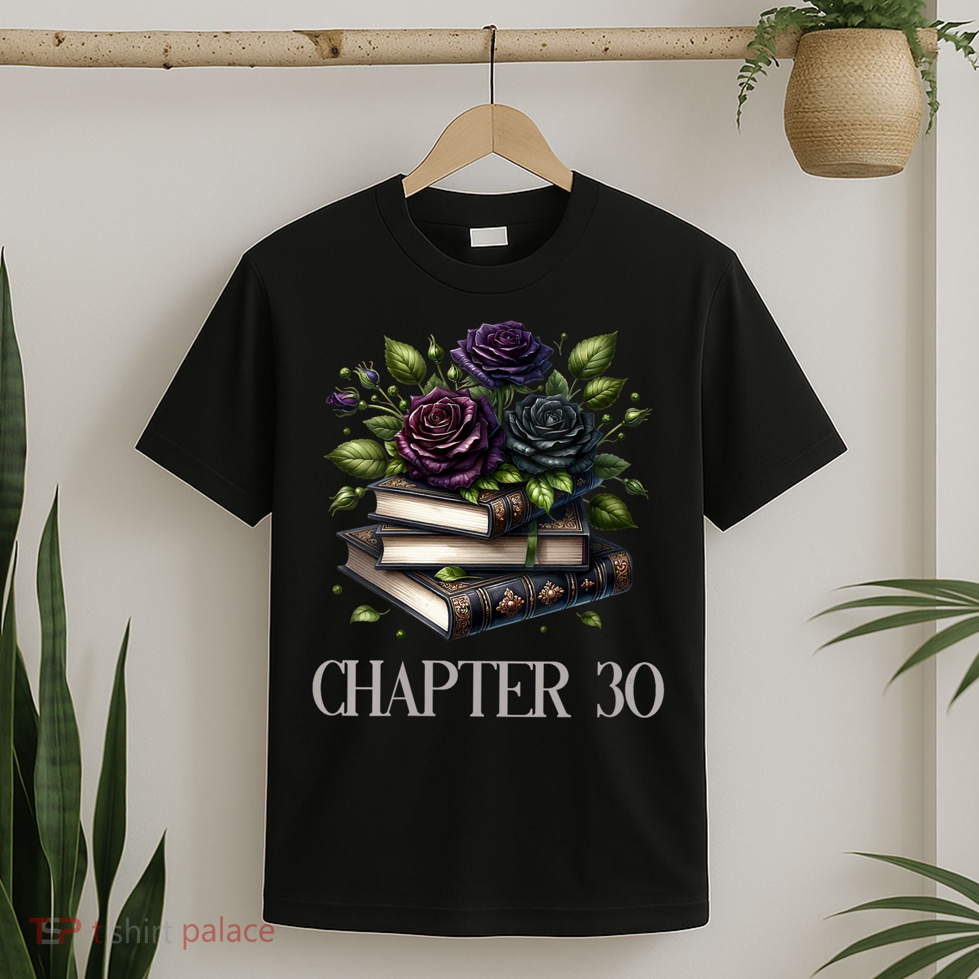 Chapter 30 30th Birthday Women Book Lovers Dark Romance  T-Shirt