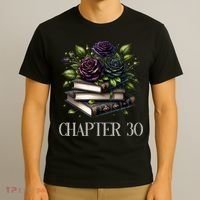Chapter 30 30th Birthday Women Book Lovers Dark Romance  T-Shirt thumb 3