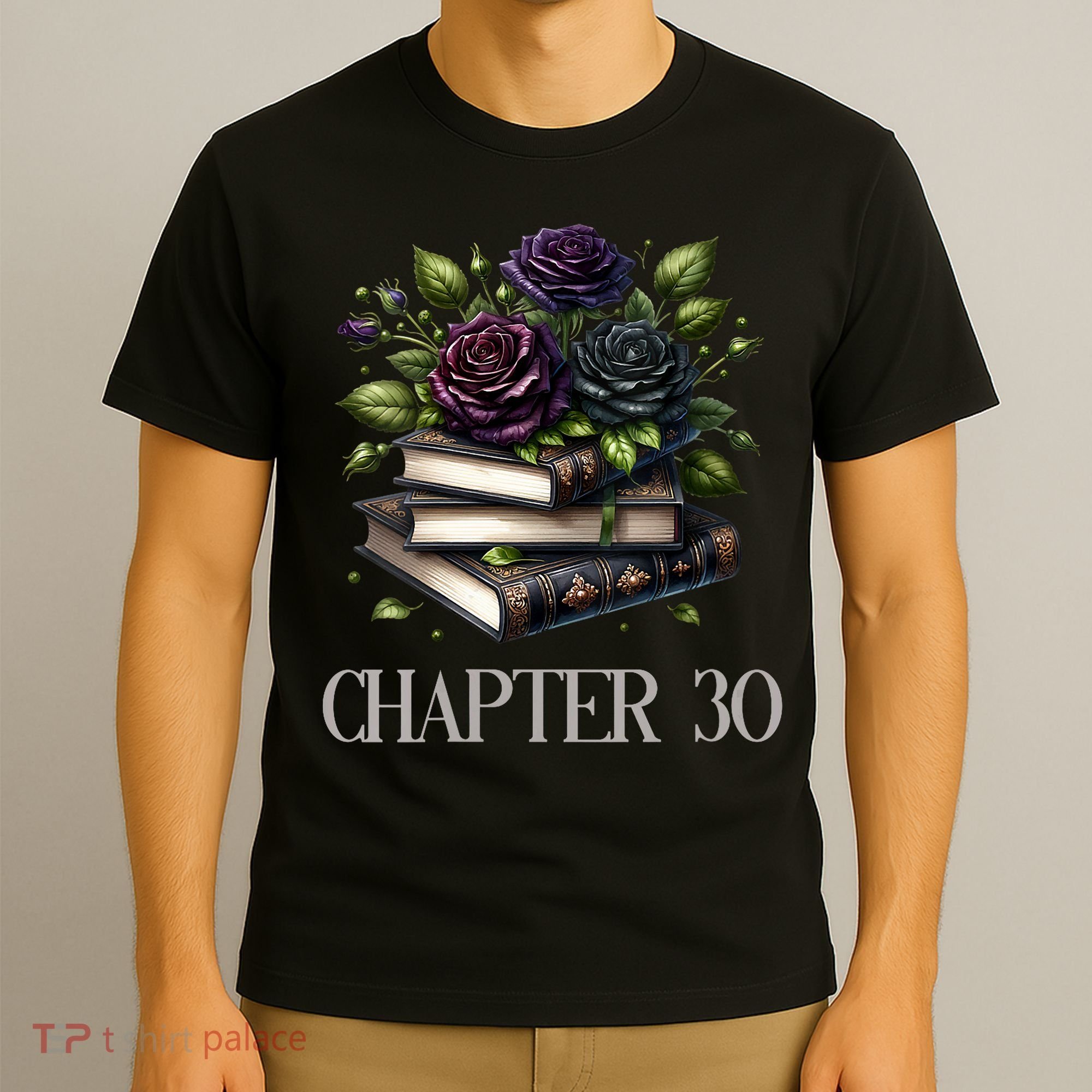Chapter 30 30th Birthday Women Book Lovers Dark Romance  T-Shirt