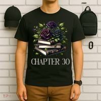 Chapter 30 30th Birthday Women Book Lovers Dark Romance  T-Shirt thumb 6
