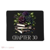 Chapter 30 30th Birthday Women Book Lovers Dark Romance  Mousepad thumb 0