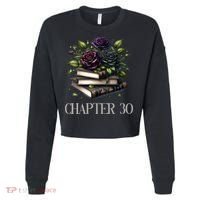 Chapter 30 30th Birthday Women Book Lovers Dark Romance  Cropped Pullover Crew thumb 0