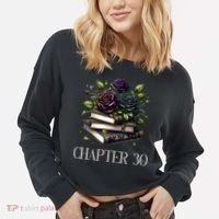 Chapter 30 30th Birthday Women Book Lovers Dark Romance  Cropped Pullover Crew thumb 2