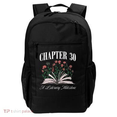 Chapter 30 A Literary Milestone Book Lover Hello 30 Gift Backpack