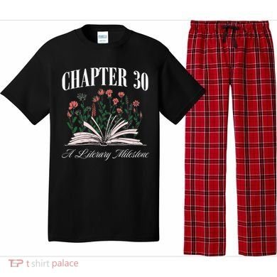 Chapter 30 A Literary Milestone Book Lover Hello 30 Gift Pajama Set