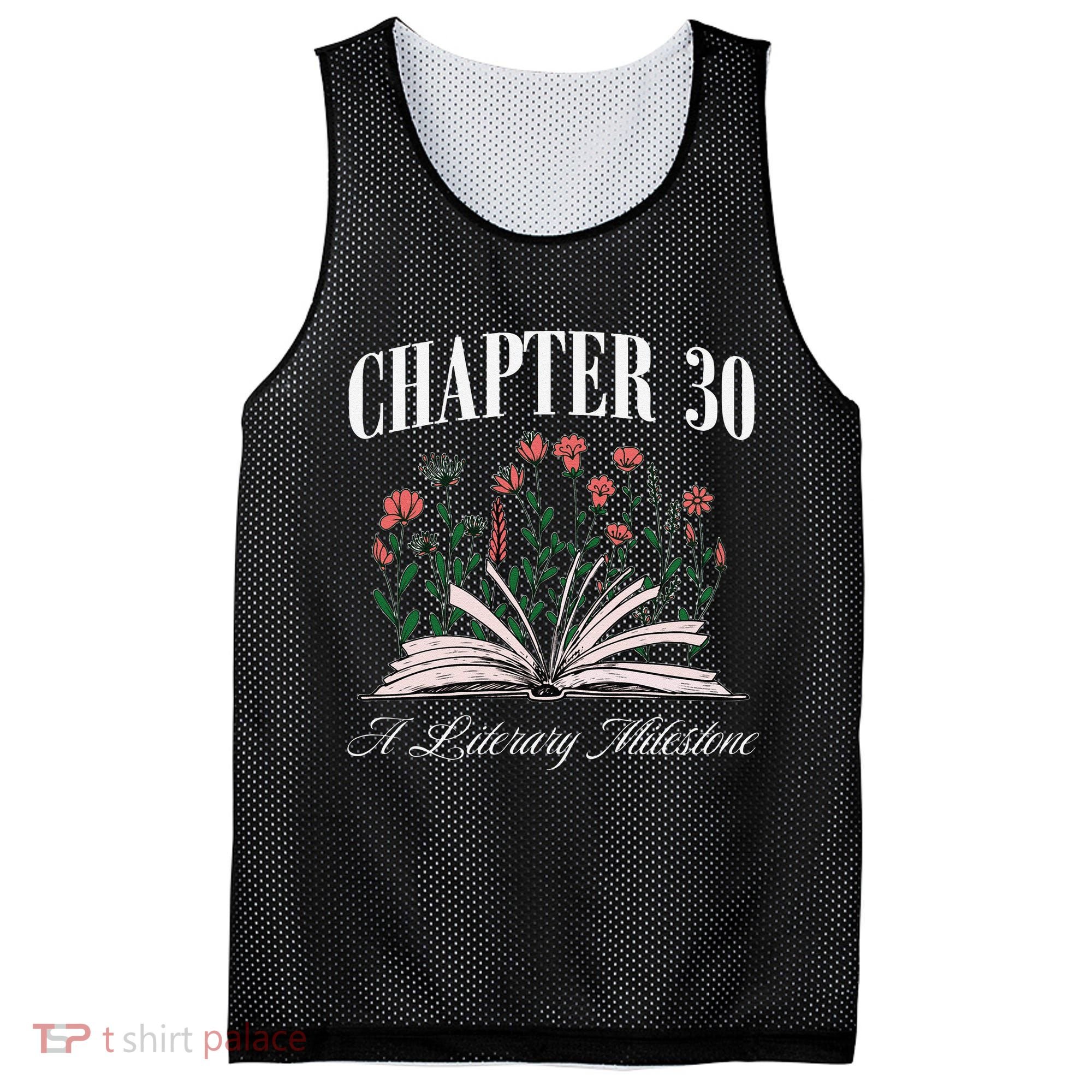 Chapter 30 A Literary Milestone Book Lover Hello 30 Gift Mesh Reversible Basketball Jersey Tank