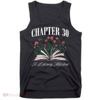 Chapter 30 A Literary Milestone Book Lover Hello 30 Gift Tank Top thumb 0