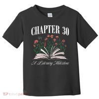 Chapter 30 A Literary Milestone Book Lover Hello 30 Gift Toddler T-Shirt thumb 0