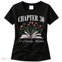 Chapter 30 A Literary Milestone Book Lover Hello 30 Gift Women's T-Shirt thumb 0