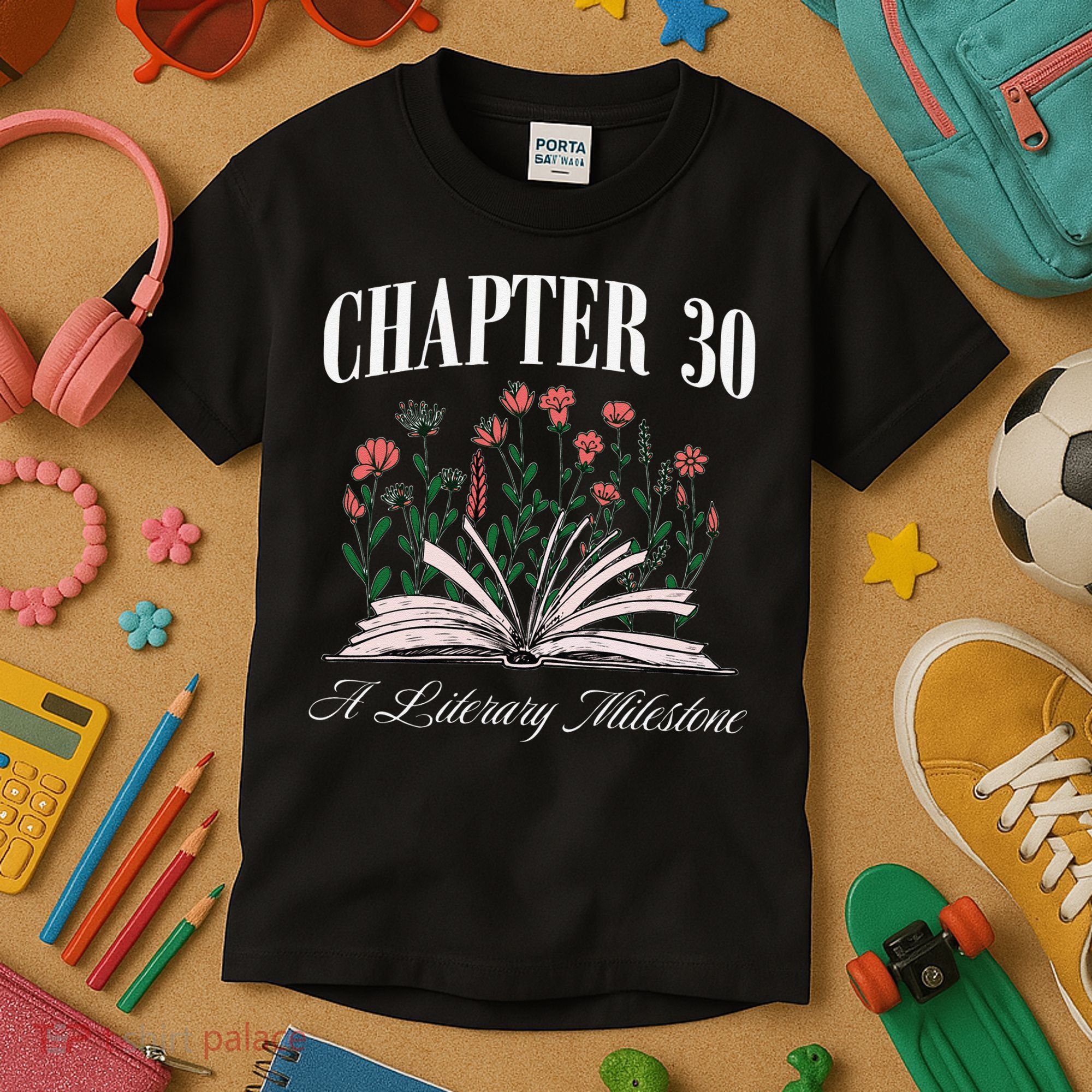 Chapter 30 A Literary Milestone Book Lover Hello 30 Gift Kids T-Shirt