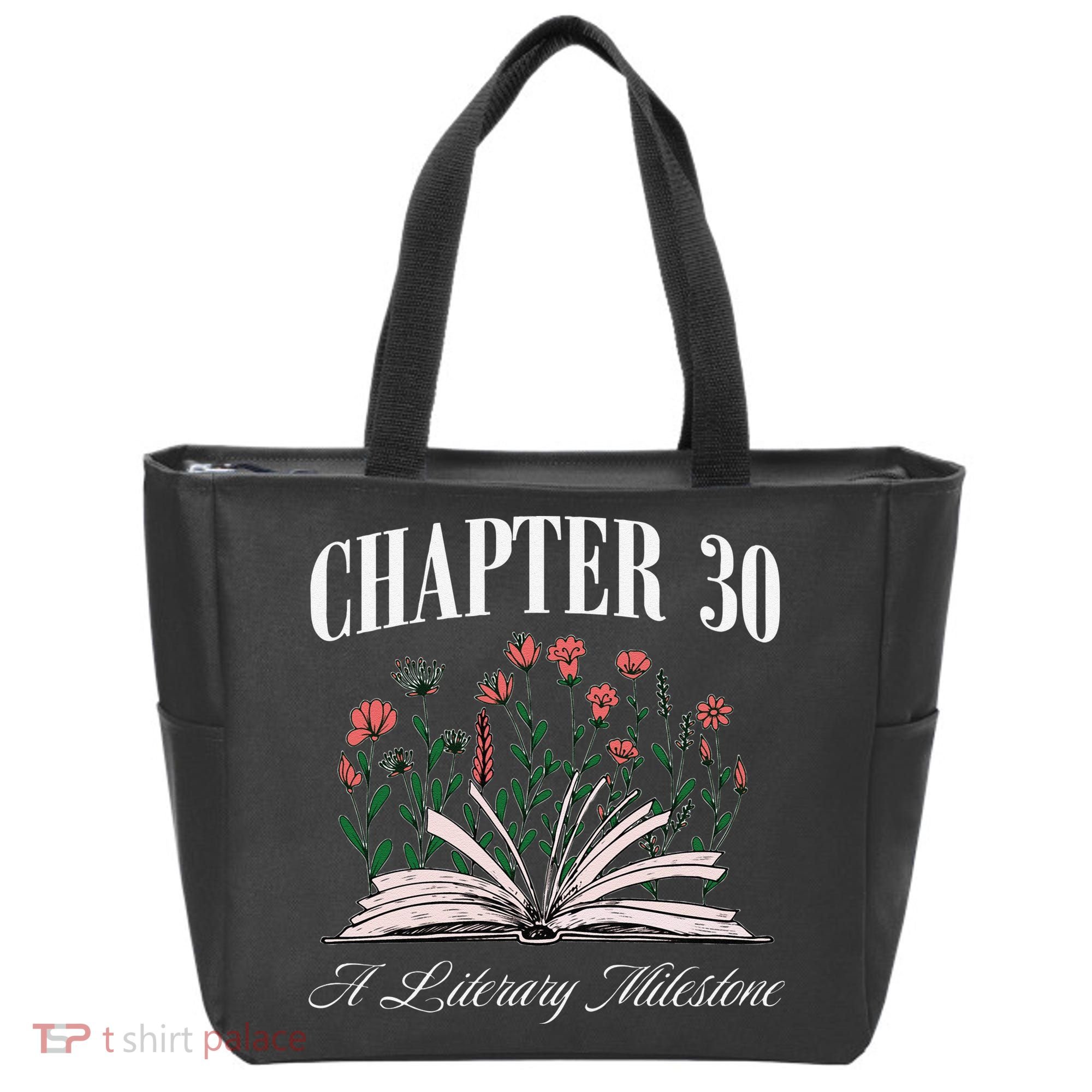 Chapter 30 A Literary Milestone Book Lover Hello 30 Gift Tote Bag