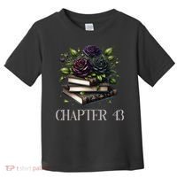 Chapter 43 43rd Birthday Women Book Lovers Dark Romance Toddler T-Shirt thumb 0