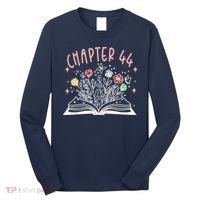 Chapter 44th Birthday Bookworm 44 Years Old For Book Loves Long Sleeve Shirt thumb 0