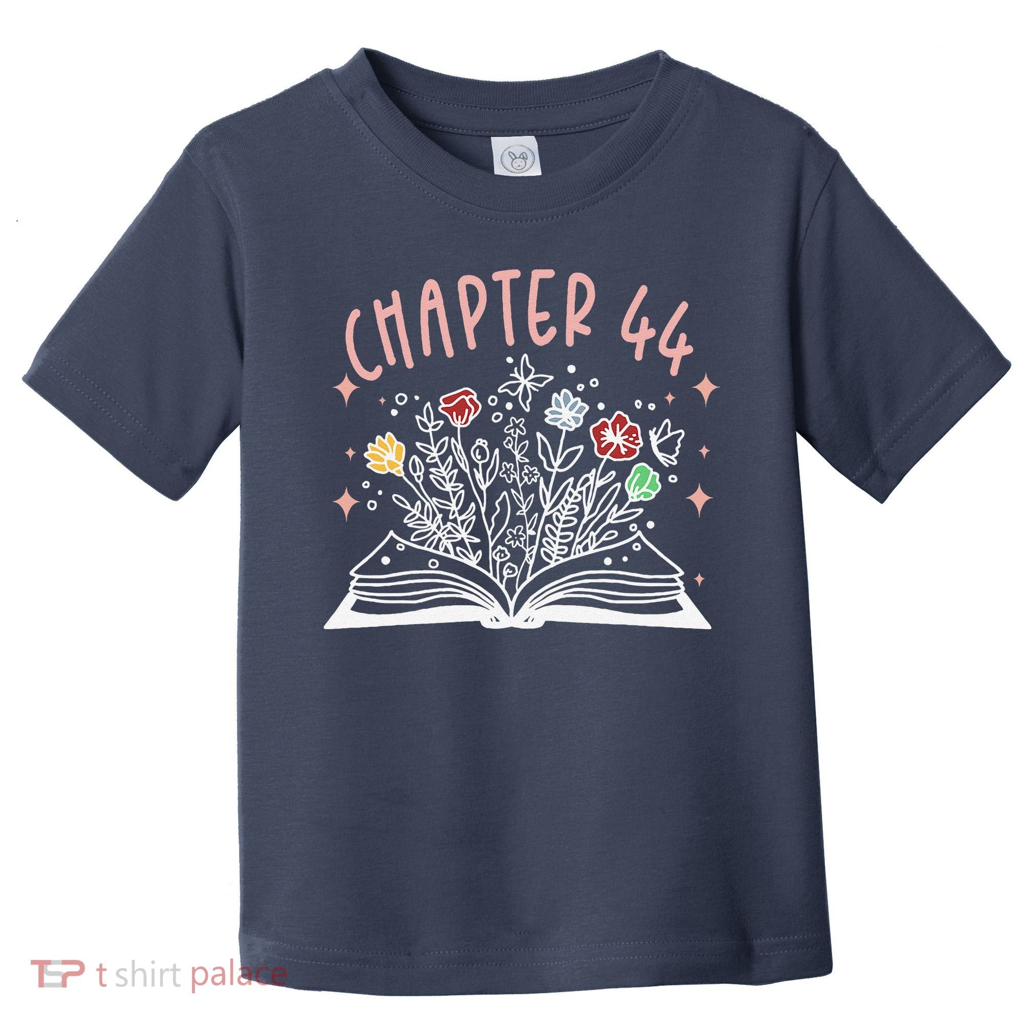 Chapter 44th Birthday Bookworm 44 Years Old For Book Loves Toddler T-Shirt