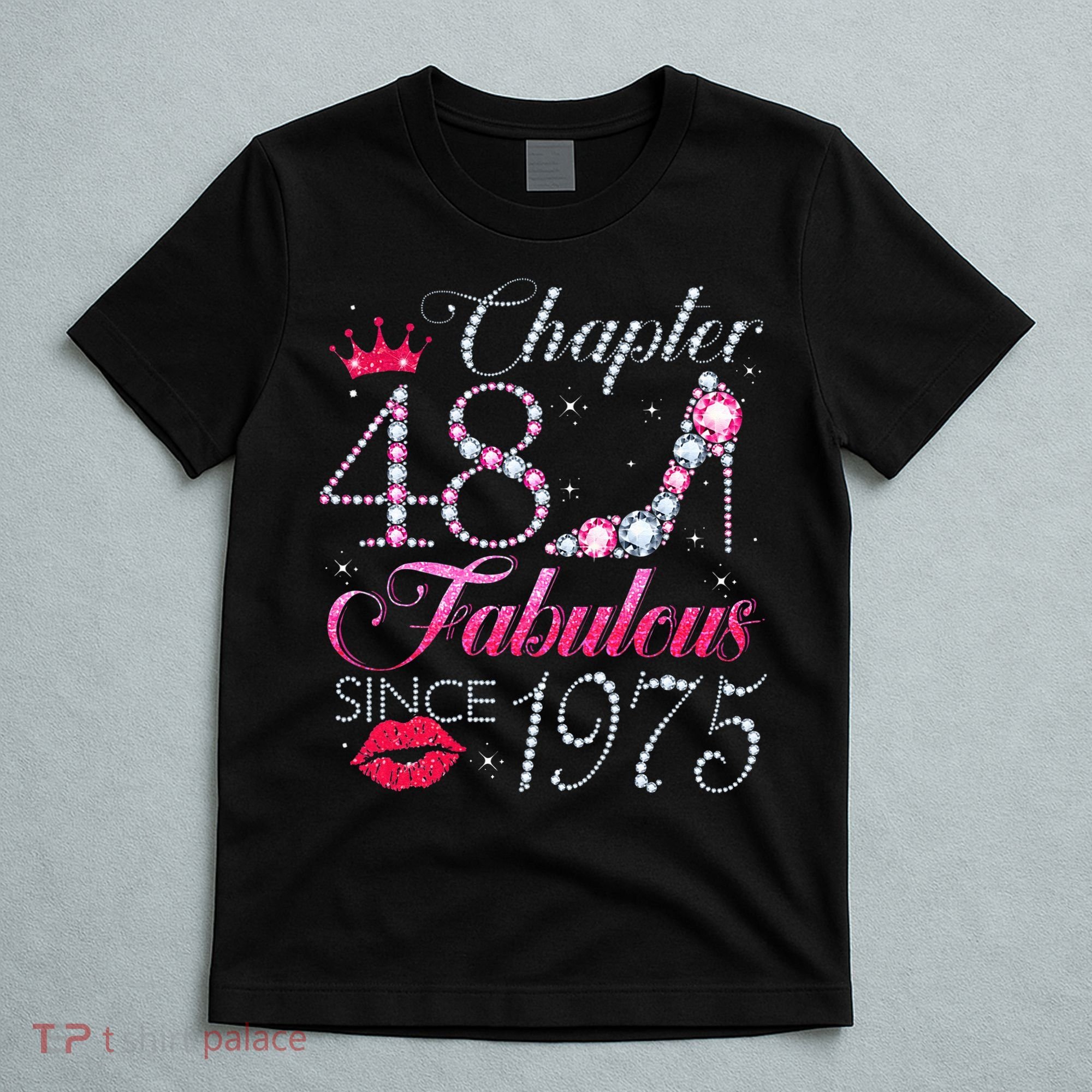 Chapter 48 Fabulous Since 1975 48Th Birthday Gift For Women T-Shirt