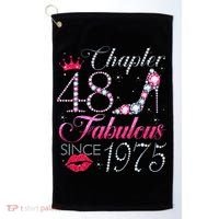 Chapter 48 Fabulous Since 1975 48Th Birthday Gift For Women Golf Towel thumb 0