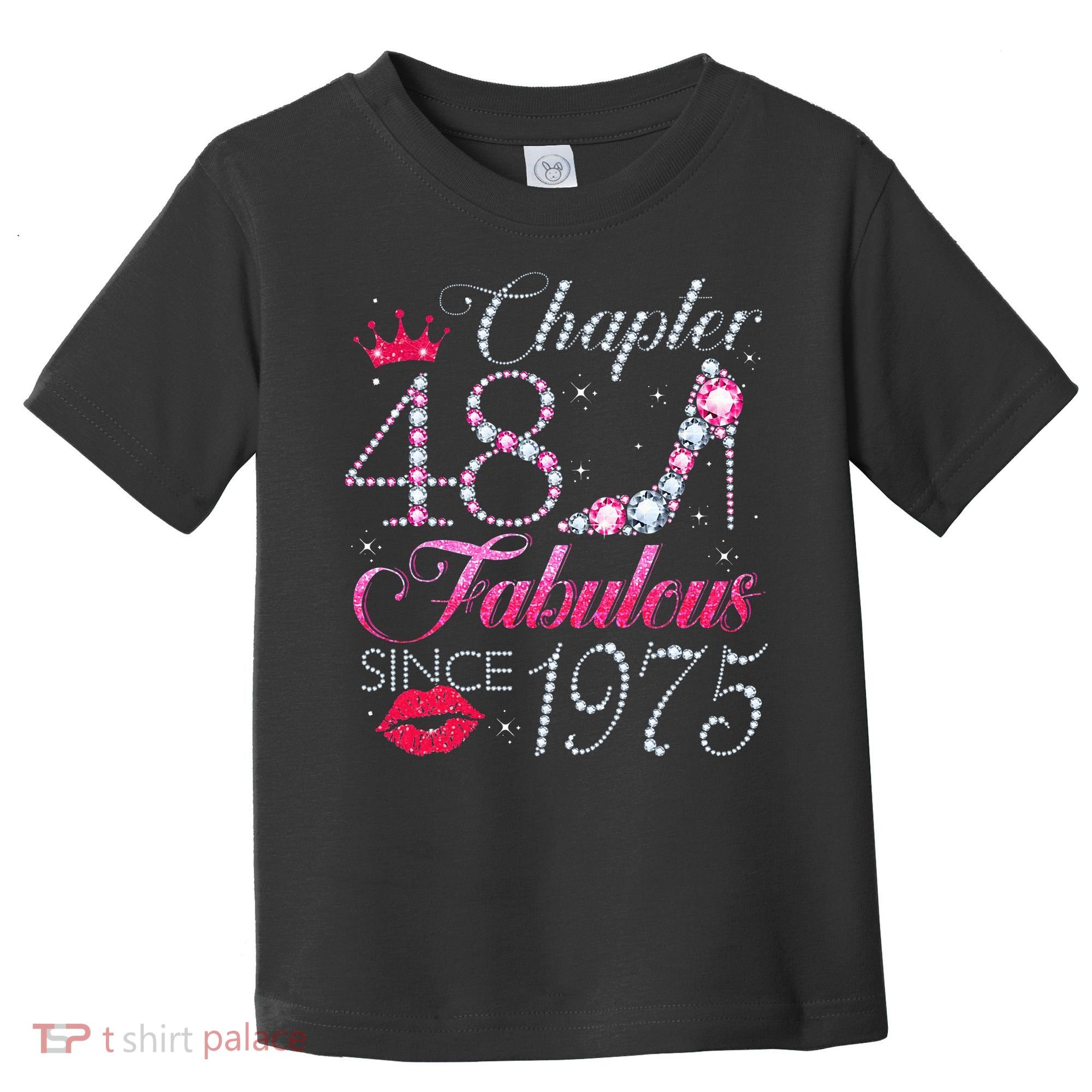 Chapter 48 Fabulous Since 1975 48Th Birthday Gift For Women Toddler T-Shirt