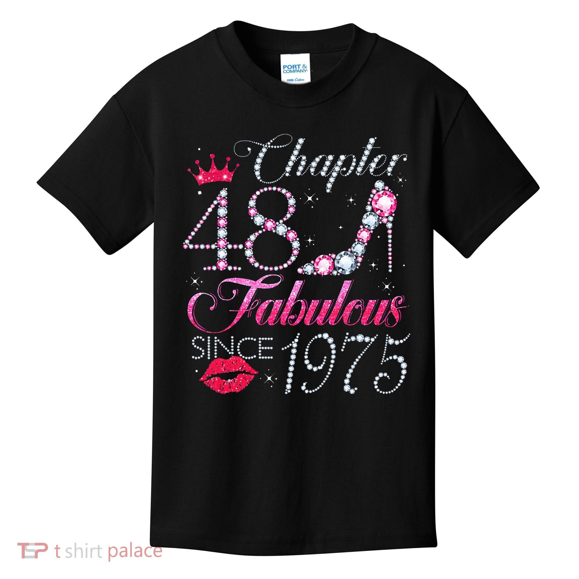 Chapter 48 Fabulous Since 1975 48Th Birthday Gift For Women Kids T-Shirt