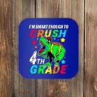 Crush 4Th Grade Smart Dinosaur First Day Of Fourth Grade Gift Coaster thumb 0