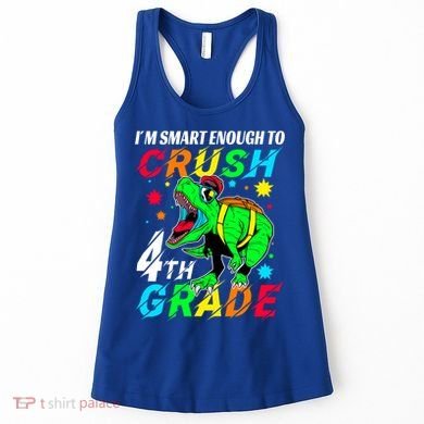 Crush 4Th Grade Smart Dinosaur First Day Of Fourth Grade Gift Women's Tank Top